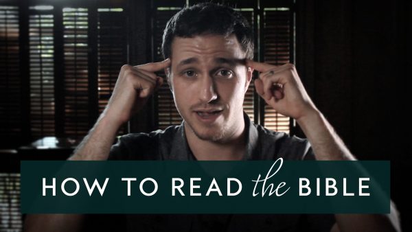 How to Read the Bible