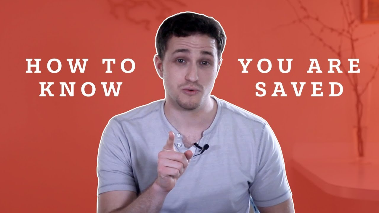 how-to-know-you-are-saved-3-ways