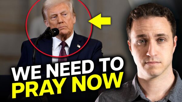 What I Saw Coming. We Need to Pray for Trump.