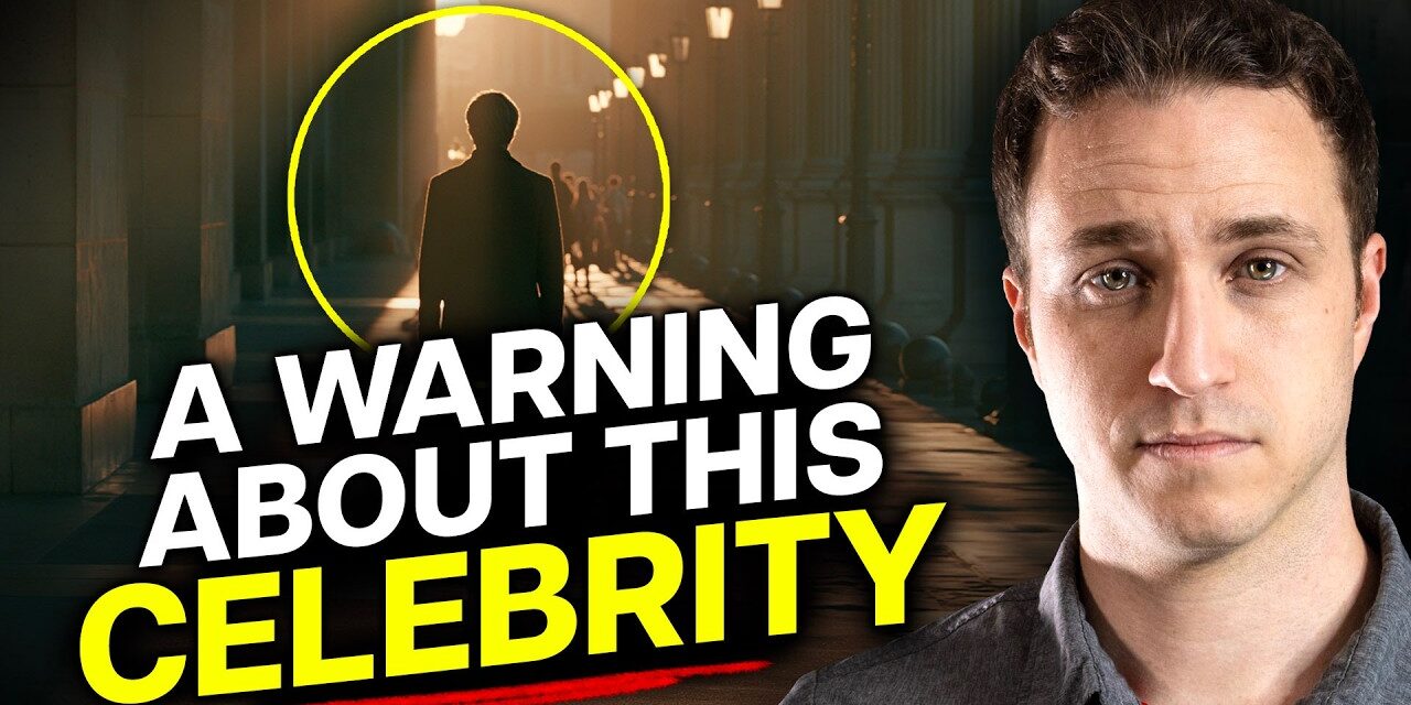 God Warned Me about a Specific Celebrity.